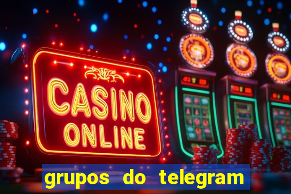 grupos do telegram mais 18